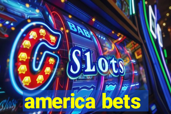 america bets